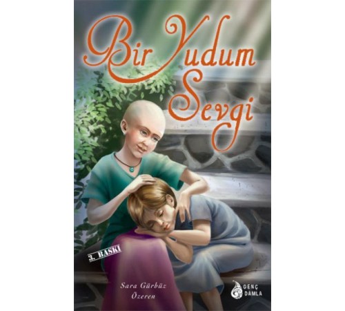 Bir Yudum Sevgi Bir Yudum Sevgi