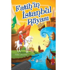 Fatih'in İstanbul Rüyası