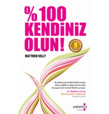 %100 Kendiniz Olun!