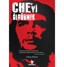 Che'yi Öldürmek