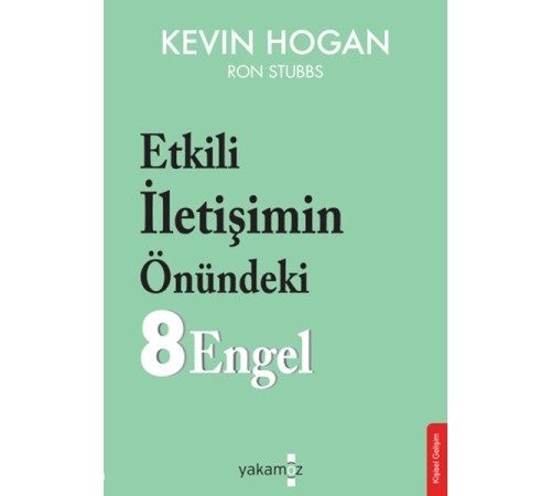 Etkili İletişimin Önündeki 8 Engel