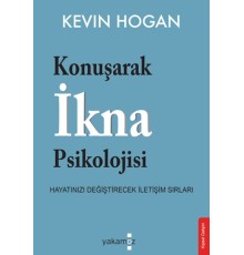 Konuşarak İkna Psikolojisi