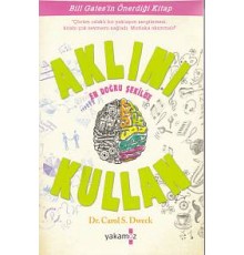 Aklını En Doğru Şekilde Kullan