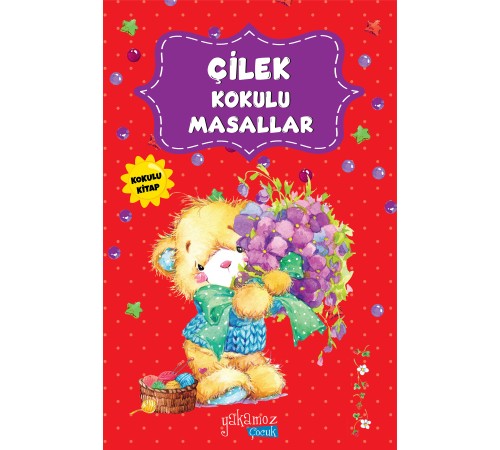 Çilek Kokulu Masallar