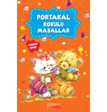 Portakal Kokulu Masallar