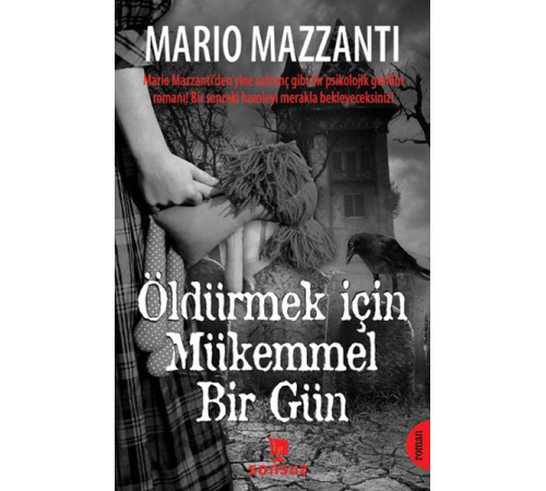 Öldürmek İçin Mükemmel Bir Gün