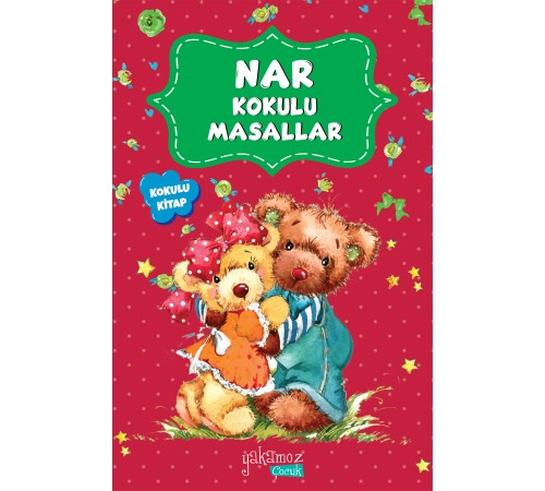 Nar Kokulu Masallar