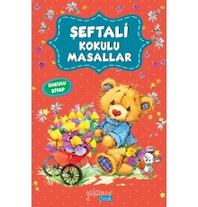 Şeftali Kokulu Masallar