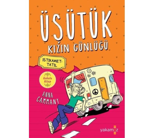 Üşütük Kızın Günlüğü 3 (Kokulu Kitap)