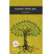 Mezhepler Tarihine Giriş
