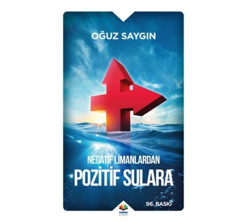 Negatif Limanlardan Pozitif Sulara