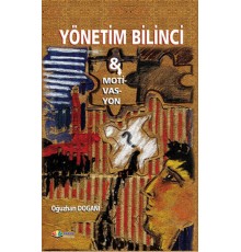 Yönetim Bilinci-Motivasyon