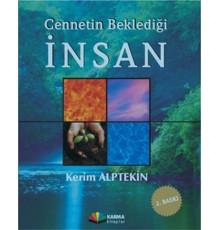 Cennetin Beklediği İnsan