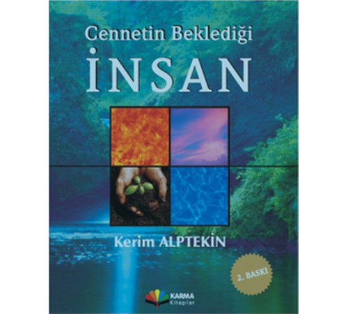 Cennetin Beklediği İnsan