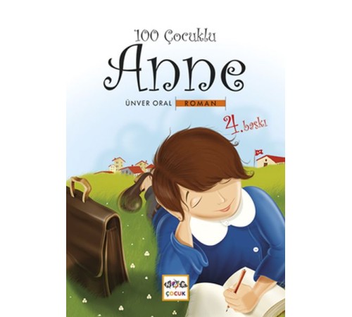 100 Çocuklu Anne 100 Çocuklu Anne