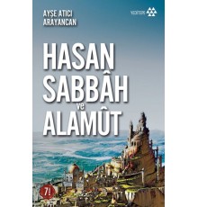 Hasan Sabbah ve Alamut