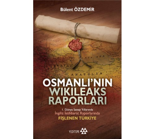 Osmanlı’nın Wikileaks Raporları (Cep Boy)