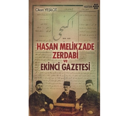 Hasan Melikzade Zerdabi ve Ekinci Gazetesi