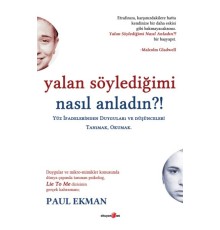 Yalan Söylediğimi Nasıl Anladın?