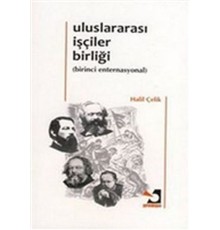 Uluslararası İşçiler Birliği - Birinci Enternasyonal