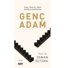 Genç Adam İmanı (cep boy )Heyecanı, İdeali, Kimliği ve Hedefleriyle