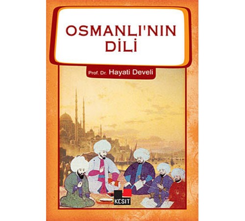 Osmanlının Dili
