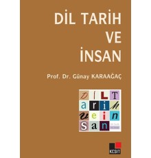 Dil Tarih ve İnsan