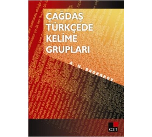 Çağdaş Türkçede Kelime Grupları Çağdaş Türkçede Kelime Grupları