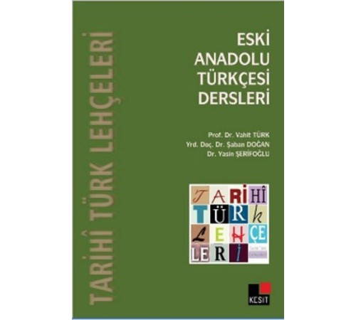 Eski Anadolu Türkçesi Dersleri