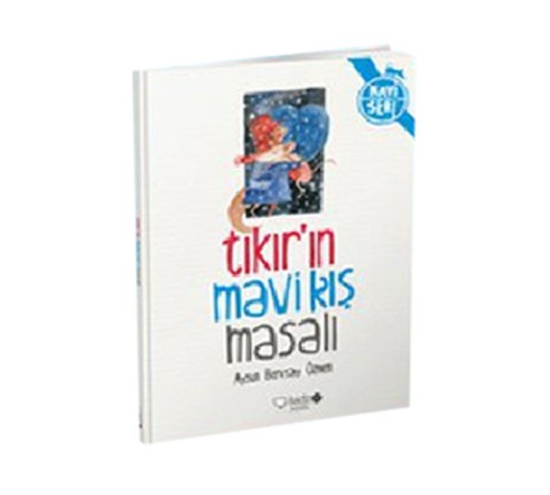 Tıkırın Mavi Kış Masalı