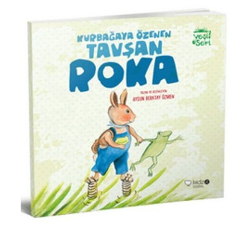 Yeşil Seri - Kurbağaya Özenen Tavşan Roka Yeşil Seri - Kurbağaya Özenen Tavşan Roka