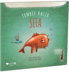 Tembel Balık Sefa