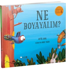 Ormanda Oyun Serisi 2 - Ne Boyayalım?