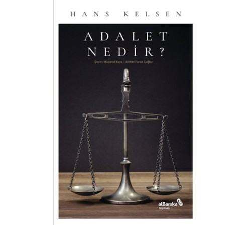 Adalet Nedir? Adalet Nedir?