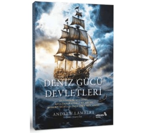 Deniz Gücü Devletleri Deniz Gücü Devletleri