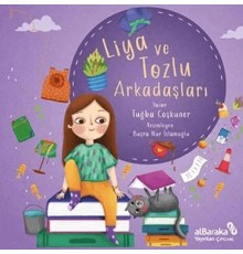 Liya ve Tozlu Arkadaşları