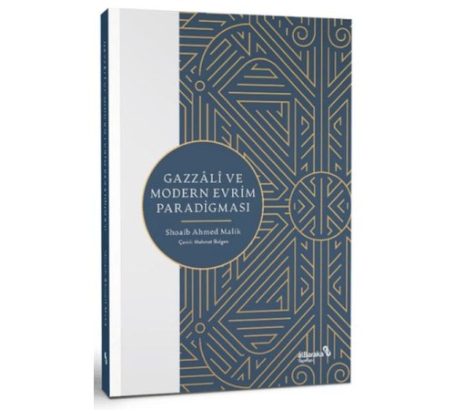 Gazzali ve Modern Evrim Paradigması Gazzali ve Modern Evrim Paradigması