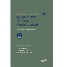 Bakara Sûresi Eşliğinde Kur’an Dilbilgisi
