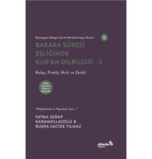 Bakara Suresi Eşliğinde Kur'An Dilbilgisi- 2