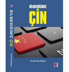 Bilmediğimiz Çin