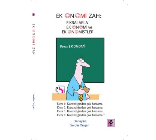 Ekonomizah - Fıkralarla Ekonomi ve Ekonomistler Ekonomizah - Fıkralarla Ekonomi ve Ekonomistler