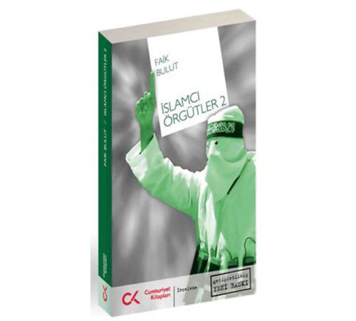 İslamcı Örgütler 2 İslamcı Örgütler 2