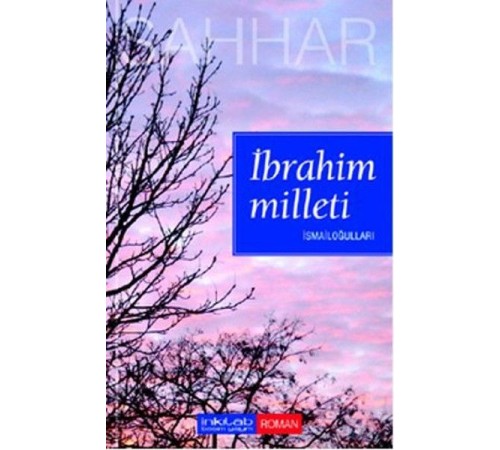 İbrahim Milleti - İsmailoğulları İbrahim Milleti - İsmailoğulları