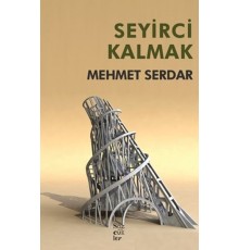 Seyirci Kalmak