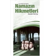 Evliyanın Dilinden Namazın Hikmetleri