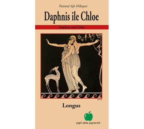 Daphnis İle Chloe - Pastoral Aşk Hikayesi Daphnis İle Chloe - Pastoral Aşk Hikayesi