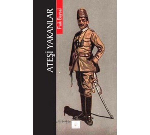 Ateşi Yakanlar