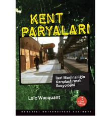 Kent Paryaları  İleri Marjinalliğin Karşılaştırmalı Sosyolojisi