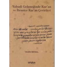 Yahudi Geleceğinde Kur'an ve İbranice Kur'an Çevirileri