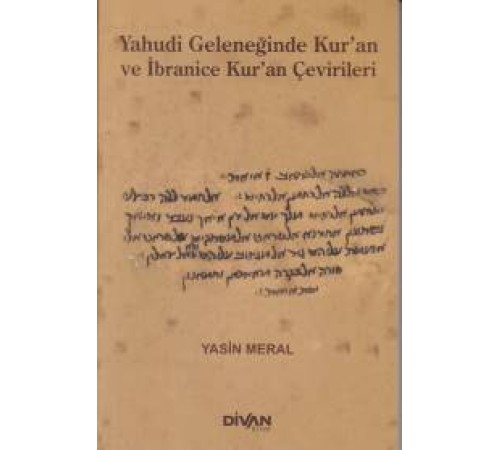 Yahudi Geleceğinde Kur'an ve İbranice Kur'an Çevirileri
